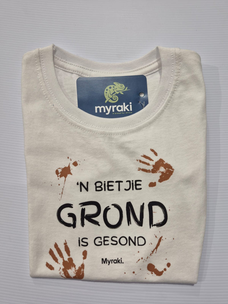 Myraki Kids 'n Bietjie Grond is Gesond White T-Shirt