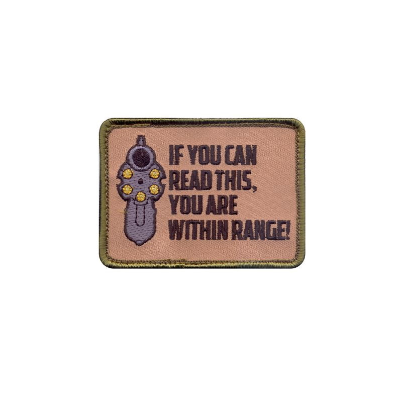 Embroidered Morale Patch - If You Can Read This... 2.5" X 3.5"